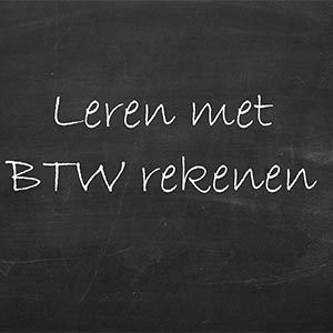 Leren met BTW Rekenen: Een Nuttige Gids Leren met BTW Rekenen: Een Nuttige Gids